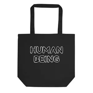 Human Being Eco Tote Bag