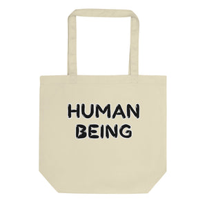 Human Being Eco Tote Bag