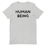 Load image into Gallery viewer, Human Being Short-Sleeve Unisex T-Shirt
