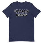 Load image into Gallery viewer, Human Being Short-Sleeve Unisex T-Shirt
