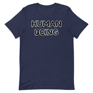 Human Being Short-Sleeve Unisex T-Shirt